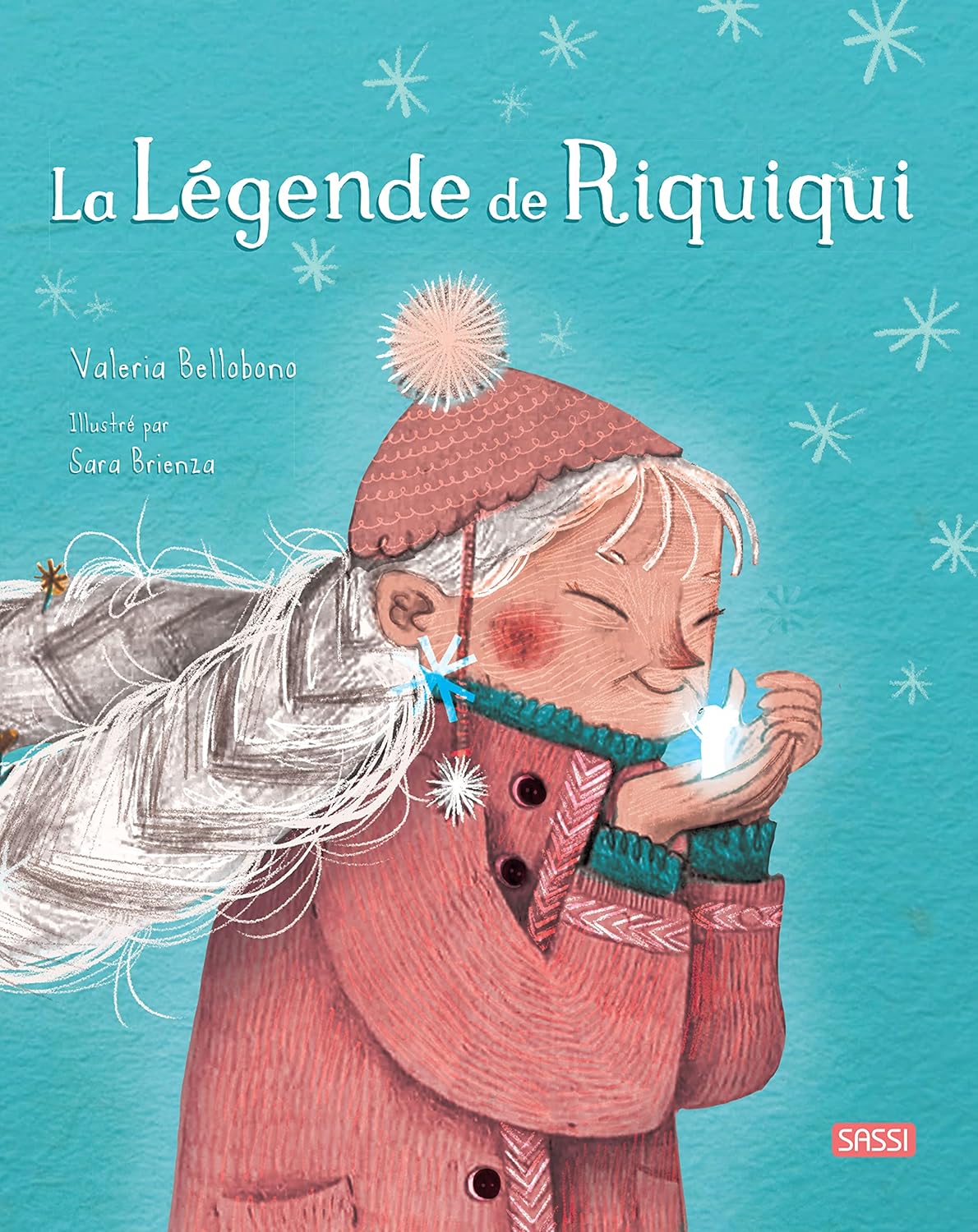Sassi PICTURE BOOKS - LA LEGENDE DE RIQUIQUI