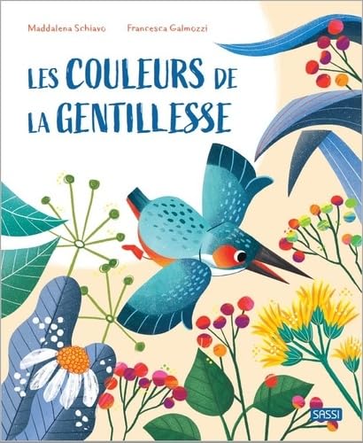 Sassi BOOKS-LES COULEURS DE LA GENTILLESSE