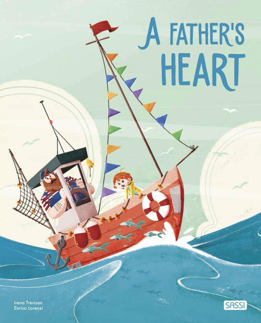 Sassi PICTURE BOOKS - A FATHER'S HEART