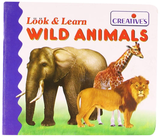 CREATIVE Look & Learn Wild Animals